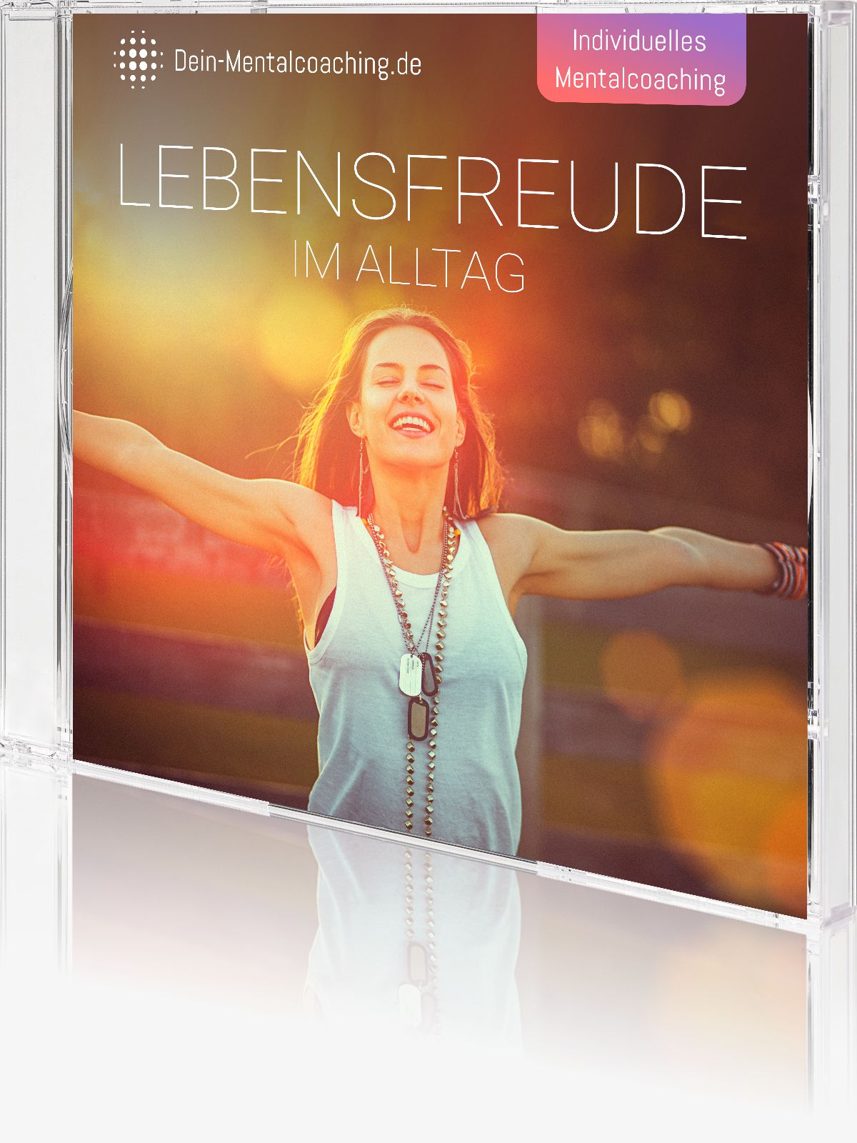 Mentalcoaching „Lebensfreude im Alltag“