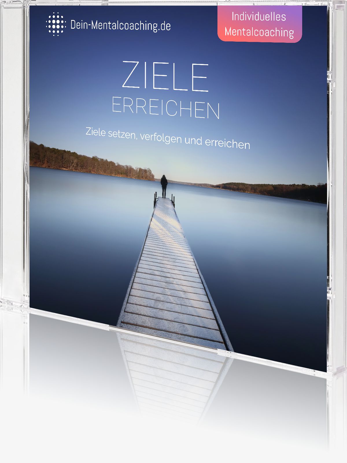 Mentalcoaching „Ziele erreichen“